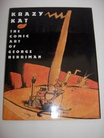 Krazy Kat: The Comic Art of George Herriman