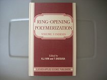 Ring-Opening Polymerization