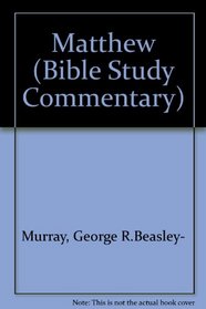 Matthew (Bible Study Commentary)