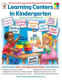 Learning Centers In Kindergarten: Grade Level-kindergarden (The Four-Blocks Literacy Model)