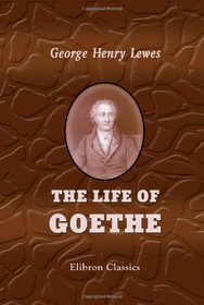 The Life of Goethe