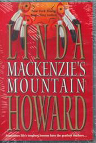 Mackenzie's Mountain (Mackenzies, Bk 1) (Audio Cassette) (Abridged)