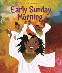 Early Sunday Morning (Denene Millner Books)