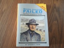 When Justice Failed: The Fred Korematsu Story (4 Book Study Set) (Step Ahead)