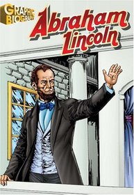 Abraham Lincoln, Graphic Biography (Saddleback Graphic Biographies)