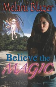 Believe the Magic