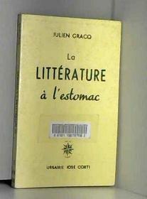 La litterature a l'estomac (French Edition)