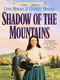 Shadow of the Mountains - Cheny Duvall, M.D. 2