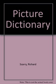 Richard Scarry's Picture Dictionary