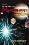 Mercenary (Bio of a Space Tyrant, Bk 2)