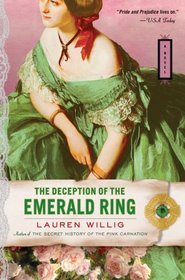 The Deception of the Emerald Ring (Pink Carnation, Bk 3)