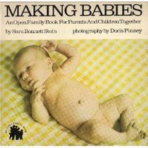 Making Babies: An Open Family Book for Parents and Children Together