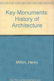 Key Monuments: History of Architecture