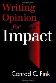 Writing Opinion for Impact