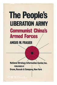 The People's Liberation Army; Communist China's armed forces (Strategy papers)