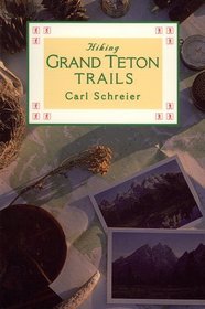 Hiking Grand Teton Trails