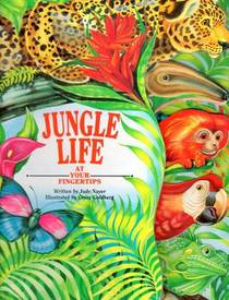 Jungle Life (At Your Fingertips Series)