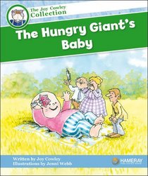 The Hungry Giant's Baby (Joy Cowley Collection)