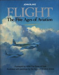 Flight the Five Ages of Avaiation