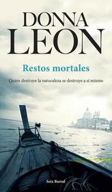 Restos mortales (Earthly Remains) (Guido Brunetti, Bk 26) (Spanish Edition)