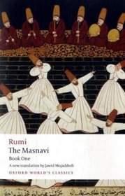 The Masnavi, Book One (Oxford World's Classics) (Bk. 1)