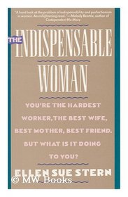 The Indispensable Woman