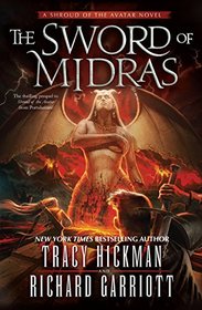 The Sword of Midras: A Shroud of the Avatar Novel (Blade of the Avatar)