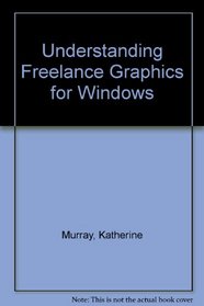 Understanding Freelance Graphics for Windows