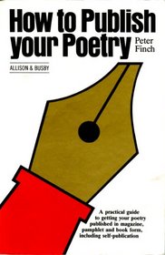 How to Publish Your Poetry: A Practical Guide