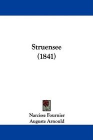 Struensee (1841) (French Edition)