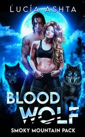 Blood Wolf (Smoky Mountain Pack)