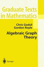 Algebraic Graph Theory (Graduate Texts in Mathematics)