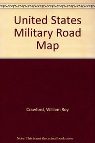 United States Military Road Map