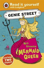 Mrs Greene, Mermaid Queen: Genie Street: Ladybird Read It Yo (Ladybird Read It Yourself)