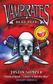 Dead Deep (Vampirates)