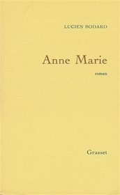 Anne Marie (French Edition)