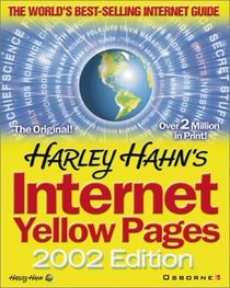 Harley Hahn's Internet Yellow Pages, 2002 Edition