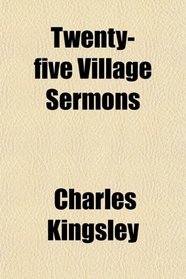 Twenty-five Village Sermons