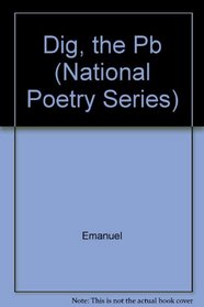 The DIG (National Poetry Series)