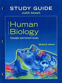 Study Guide for Human Biology: Concepts and Current Issues