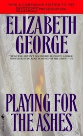 Playing for the Ashes (Inspector Lynley, Bk 7)