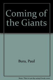 The coming of the giants: Poems