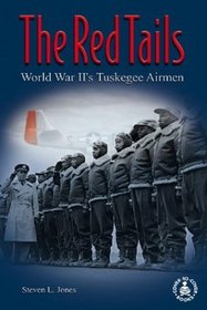 Red Tails: World War Ii's Tuskegee Airmen (Cover-to-Cover Informational Books: Unsung Heroes)