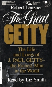 Great Getty: The Life and Loves of J. Paul Getty