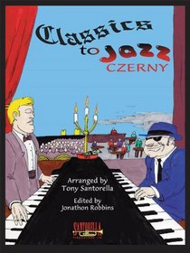 Classics To Jazz * Czerny