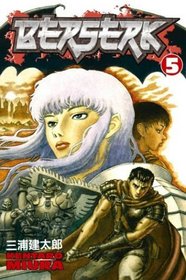 Berserk Volume 5 (Berserk (Graphic Novels))