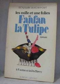 Le feu au ceur: Roman (His Un diable de francais nomme La Tulipe ; 2) (French Edition)