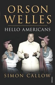 Orson Welles: Hello Americans (v. 2)