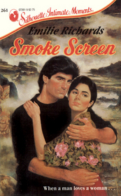 Smoke Screen (Silhouette Intimate Moments, No 261)