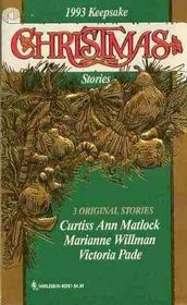 Keepsake Christmas Stories 1993: Once Upon a Christmas / A Fairytale Season / Tidings of Joy